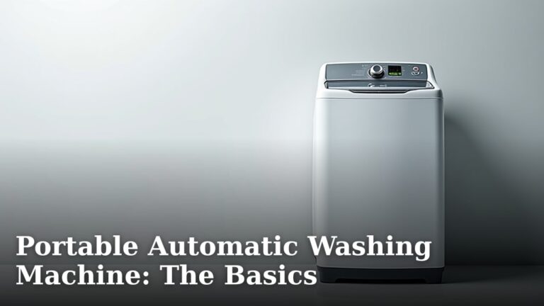 Portable Automatic Washing Machine: The Basics